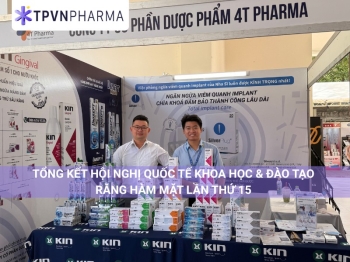 Tổng kết Hội nghị Quốc tế Khoa học & Đào tạo Răng Hàm Mặt lần thứ 15